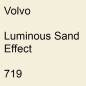 Preview: Volvo, Luminous Sand Effect, 719.